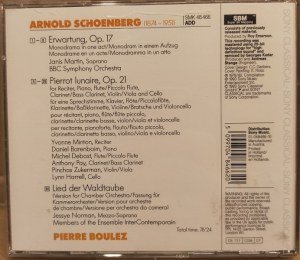 SCHOENBERG / PIERRE BOULEZ - MINTON - MARTIN - NORMAN - ZUKERMAN - HARRELL - DEBOST - PAY - BARENBOIM - ENSEMBLE INTERCONTEMPORAIN – PIERROT LUNAIRE - LIED DER WALDTAUBE - ERWARTUNG (1993) - CD 2.EL
