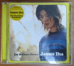JAMES IHA - LET IT COME DOWN - CD 2.EL