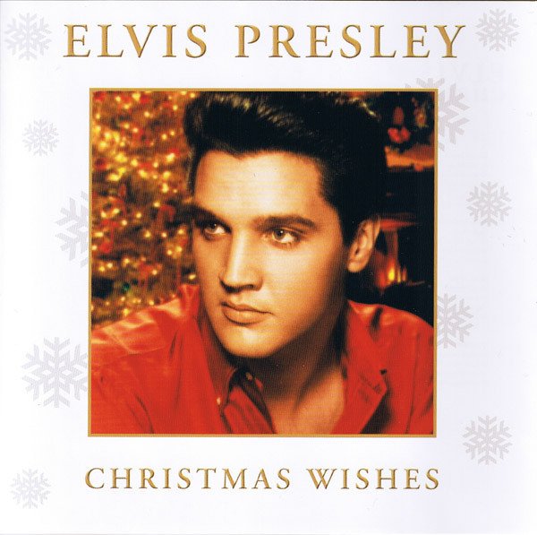 ELVIS PRESLEY - CHRISTMAS WISHES (2005) - CD 2.EL