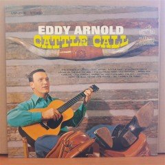 EDDY ARNOLD - CATTLE CALL (1963) - LP 2.EL PLAK
