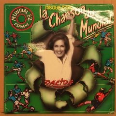 DALIDA - LA CHANSON DU MUNDIAL 2.EL PLAK