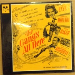 THE GANG'S ALL HERE SOUNDTRACK ALICE FAYE, CARMEN MIRANDA BENNY GOODMAN 1976 DÖNEM BASKI SIFIR PLAK
