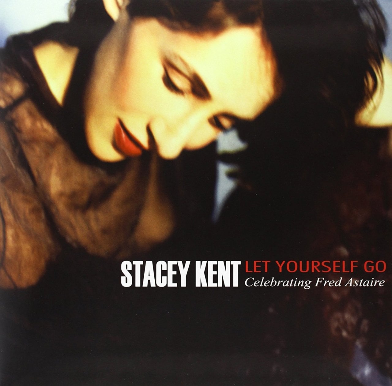 STACEY KENT - LET YOURSELF GO (1999) - 2LP 2013 180GR PURE PLEASURE SFR