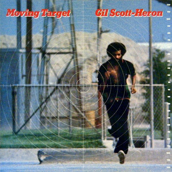GIL SCOTT-HERON – MOVING TARGET (1982) - LP 2014 EDITION SIFIR PLAK