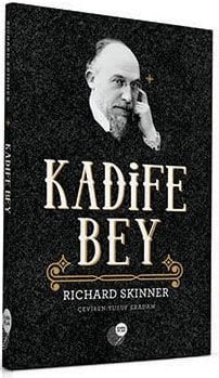 KADİFE BEY - RICHARD SKINNER (ERIK SATIE)