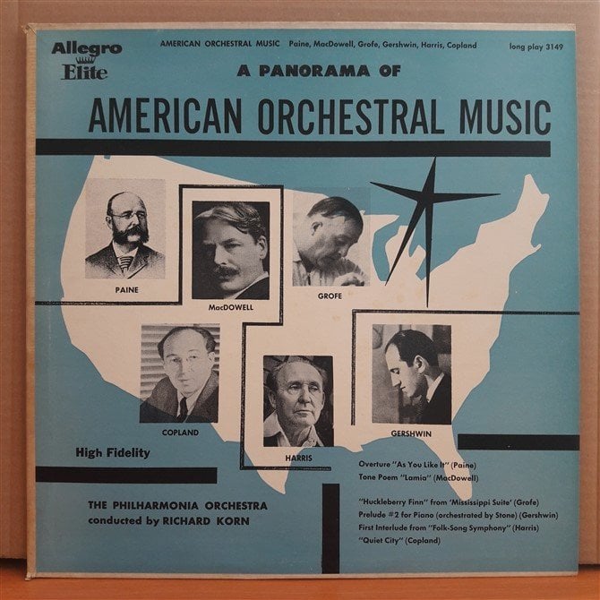 AMERICAN ORCHESTRAL MUSIC: PAINE, MacDOWELL, GROFE, COPLAND, HARRIS, GERSHWIN (1955) - LP 2.EL PLAK