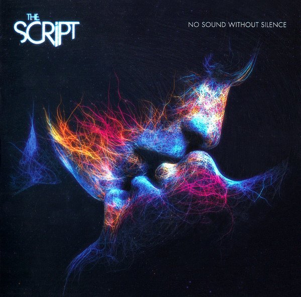 THE SCRIPT - NO SOUND WITHOUT SILENCE (2014) - CD POP ROCK 2.EL