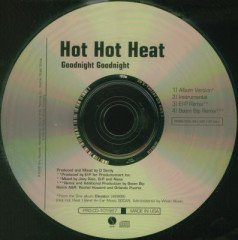 HOT HOT HEAT - GOODNIGHT GOODNIGHT (2005) - CD MAXI SINGLE PROMO 2.EL
