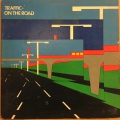 TRAFFIC - ON THE ROAD (1973) 2.EL PLAK