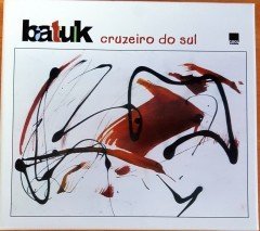 BATUK - CRUZEIRO DO SUL (2006) CD 2.EL