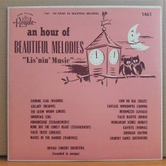 AN HOUR OF BEAUTIFUL MELODIES ''LIS'NIN' MUSIC'' - ROYALE CONCERT ORCHESTRA (1952) - LP 2.EL PLAK
