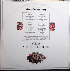 PETER, PAUL AND MARY - TEN YEARS TOGETHER THE BEST OF (1970) - 2.EL PLAK