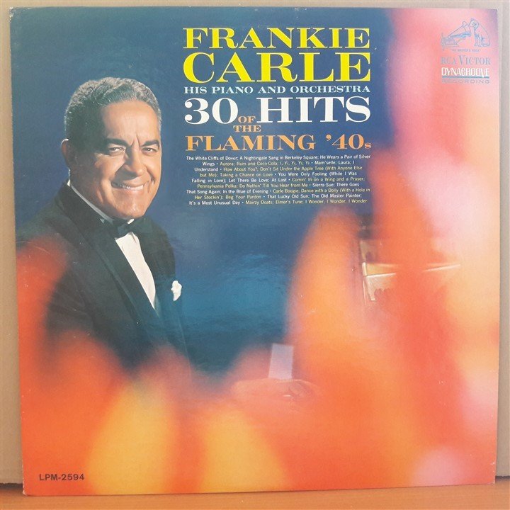 FRANKIE CARLE HIS PIANO AND ORCHESTRA - 30 HITS OF THE FLAMING 40s (1963) - LP 2.EL PLAK