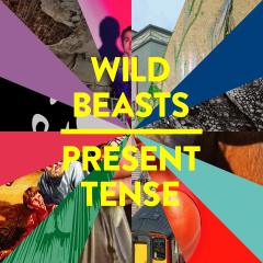 WILD BEASTS - PRESENT TENSE (2014) - SIFIR PLAK