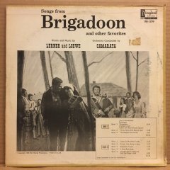 SONGS FROM BRIGADOON, LERNER AND LOEWE ORC. CONTUCTED BY CAMARATA 2.EL PLAKSNEY 2.EL PLAK