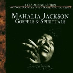 MAHALIA JACKSON - GOSPELS & SPIRITUALS (2001) - 2CD SIFIR