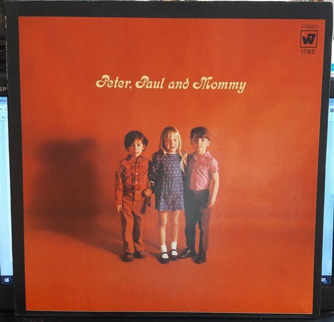 PETER, PAUL AND MARY - PETER, PAUL AND MOMMY (1969) - PLAK 2.EL