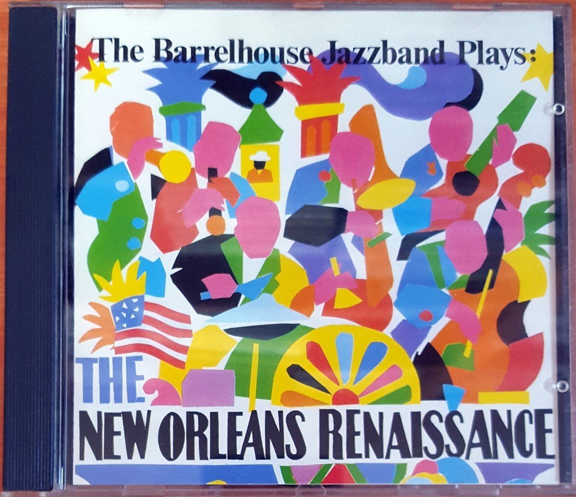 THE BARRELHOUSE JAZZBAND PLAYS: THE NEW ORLEANS RENAISSANCE (1987) MADE IN WEST GERMANY CD 2.EL
