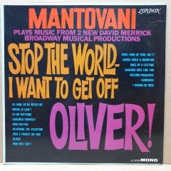 MANTOVANI - STOP THE WORLD I WANT TO GET OFF / OLIVER! (1962) - LP 2.EL PLAK
