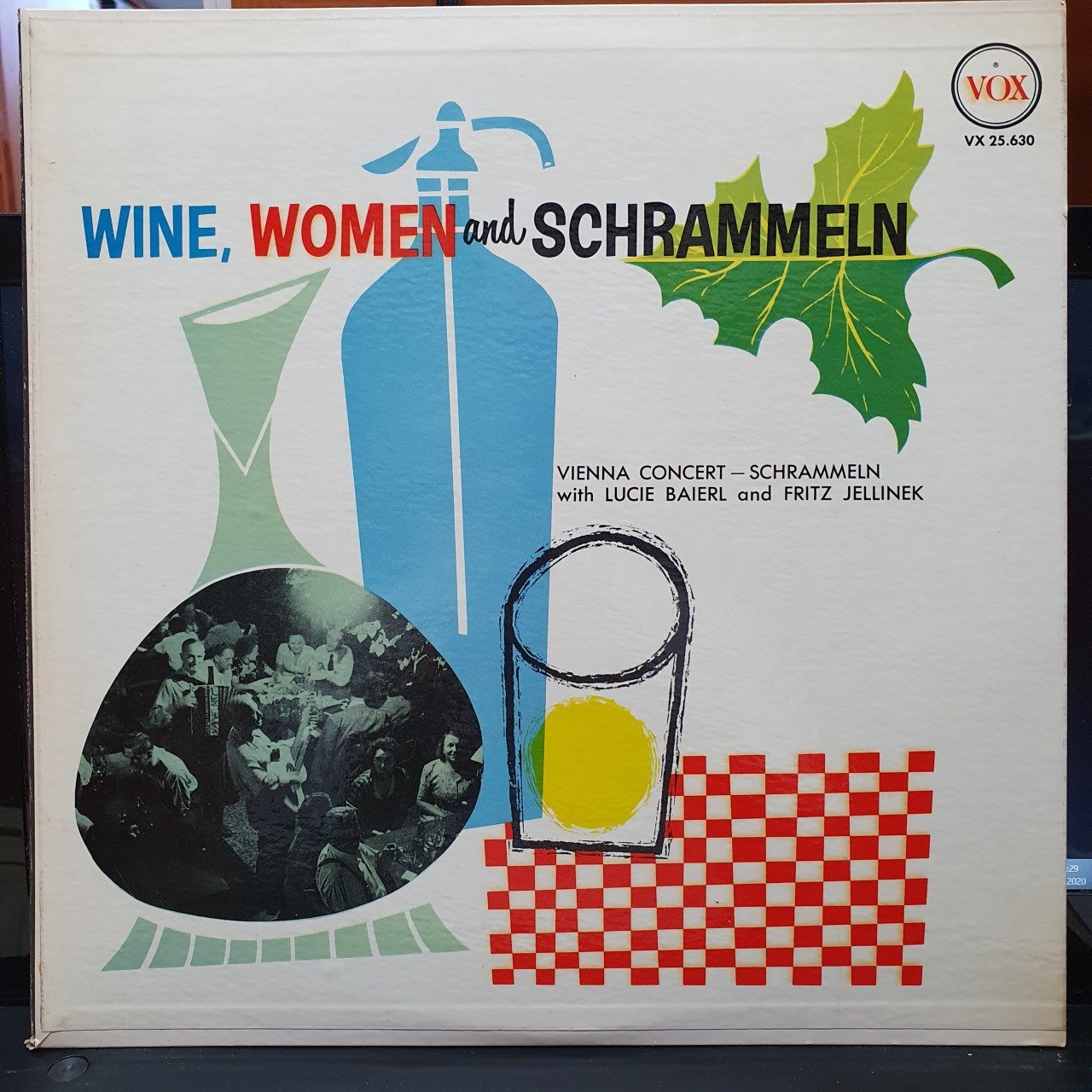 WINE, WOMEN AND SCHRAMMELN / SCHRAMMELN WITH LUCIE BAIERL AND FRITZ JELLINEK (1958) - LP 2.EL PLAK