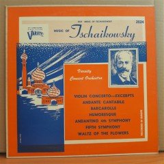MUSIC OF TCHAIKOVSKY VARSITY CONCERT ORCHESTRA (1952) - LP 2.EL PLAK
