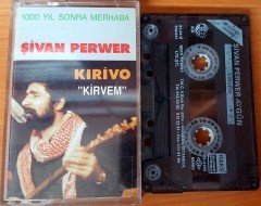 ŞİVAN PERWER - KIRİVO / KİRVEM KASET 2.EL