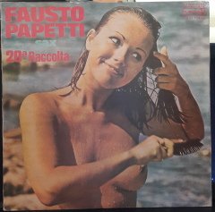 FAUSTO PAPETTI - 20ª RACCOLTA (1975) - PLAK 2.EL