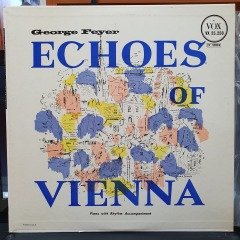 GEORGE FEYER - ECHOES OF VIENNA (1956) - LP 2.EL PLAK