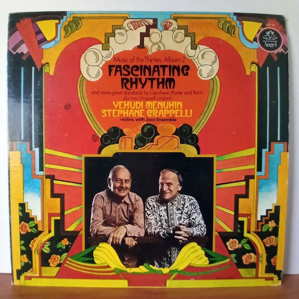 FASCINATING RHYTHM / MUSIC OF THE THIRTIES, ALBUM 2 / YEHUDI MENUHIN, STEPHANE GRAPPELLI (1978) - LP 2.EL PLAK