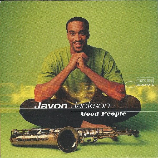 JAVON JACKSON - GOOD PEOPLE (1997) - CD BLUE NOTE 2.EL