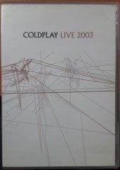 COLDPLAY - LIVE 2003 (2004) - DVD 2.EL