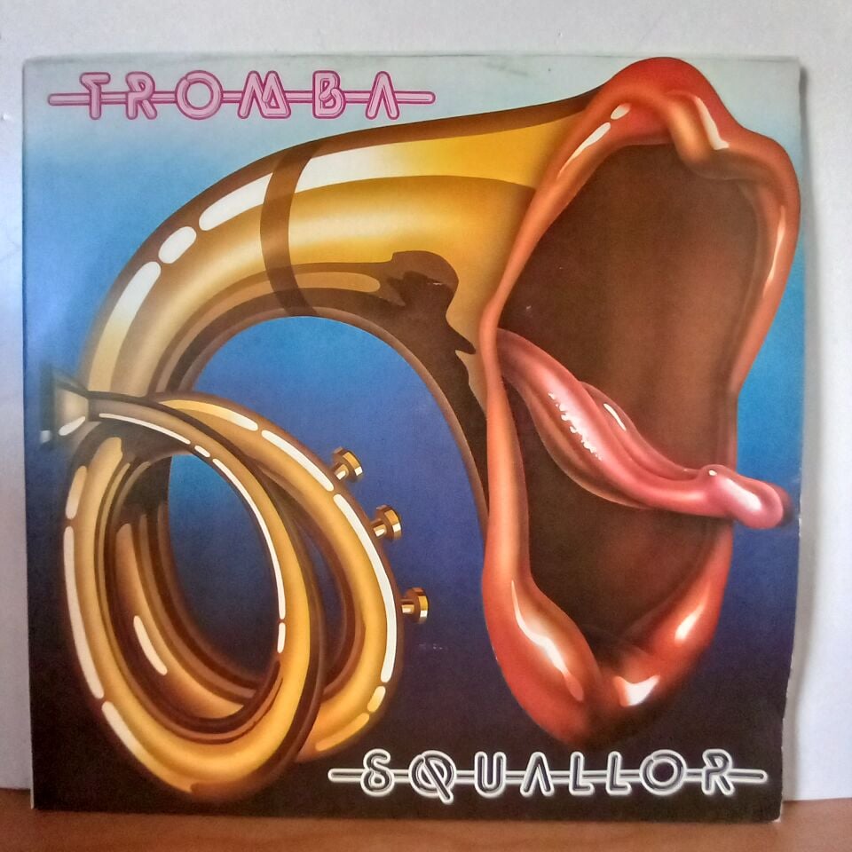 SQUALLOR – TROMBA (1980) - LP 2.EL PLAK