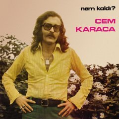 CEM KARACA - NEM KALDI ? (1975) - CD 2014 PHARAWAY SOUNDS SIFIR