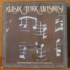 KLASİK TÜRK MUSİKİSİ - ITRİ, KARA İSMAİL AĞA, ENFİ HASAN AĞA,MUSTAFA ÇAVUŞ, NEVZAD ATLIĞ - PLAK 2.EL