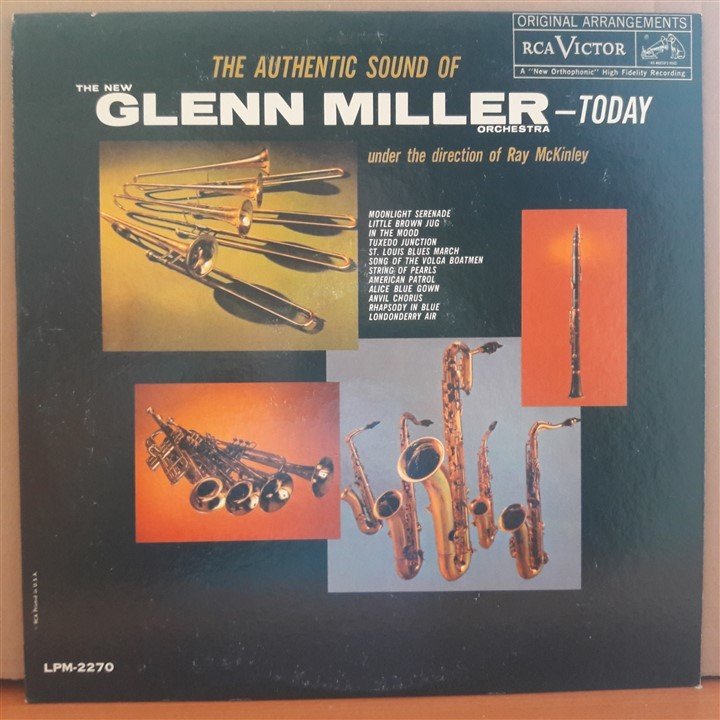 THE AUTHENTIC SOUND OF GLENN MILLER ORCHESTRA-TODAY - RAY McKINLEY (1961) - LP 2.EL PLAK