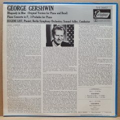 GEORGE GERSHWIN: RHAPSODY IN BLUE / EUGENE LIST - LP 2.EL PLAK