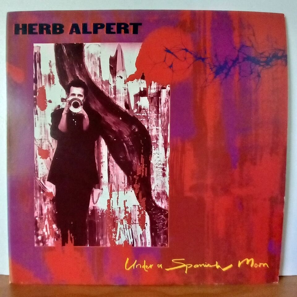 HERB ALPERT – UNDER A SPANISH MOON (1988) - LP 2.EL PLAK