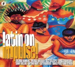 LATIN ON IMPULSE - V/A COLEMAN HAWKINS SONNY ROLLINS GATO BARBIERI MICHAEL BRECKER (1998) - CD LATIN JAZZ 2.EL