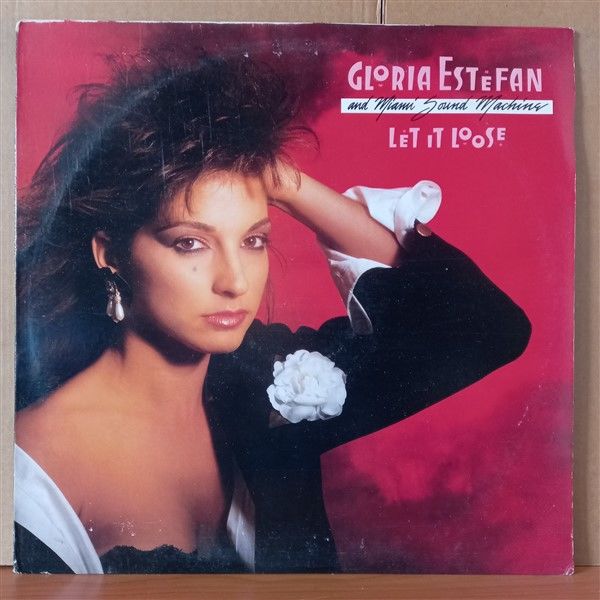 GLORIA ESTEFAN AND MIAMI SOUND MACHINE – LET IT LOOSE (1987) - LP 2.EL PLAK