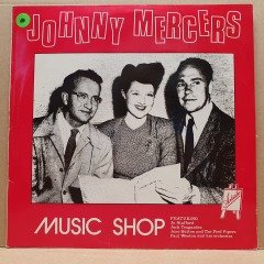 JOHNNY MERCERS - MUSIC SHOP (1982) - LP 2.EL PLAK