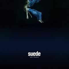 SUEDE - NIGHT THOUGHTS (2016) - 2LP 180GR SIFIR