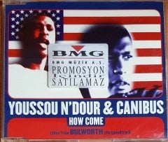 YOUSSOU N'DOUR & CANIBUS - HOW COME (1998) - CD SINGLE 2.EL