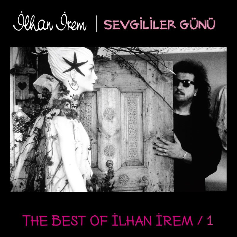 İLHAN İREM - SEVGİLİLER GÜNÜ / THE BEST OF İLHAN İREM 1 (1995) - 2LP SIFIR PLAK