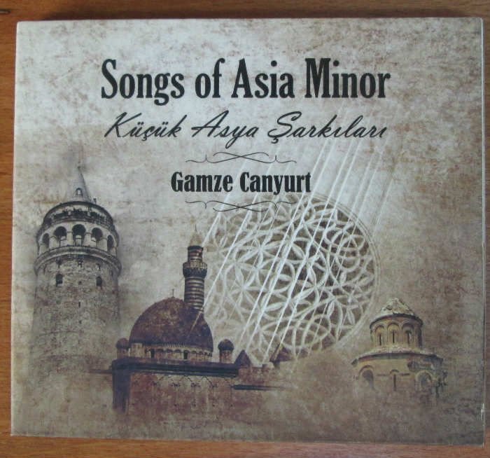 GAMZE CANYURT SONGS OF ASIA MINOR CD 2.EL