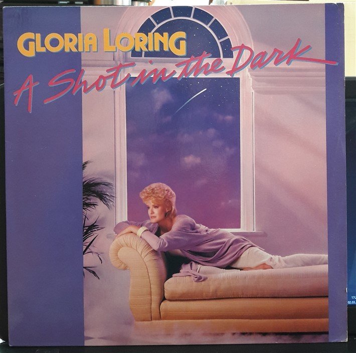 GLORIA LORING - A SHOT IN THE DARK (1984) - PLAK 2.EL