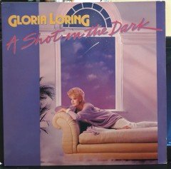 GLORIA LORING - A SHOT IN THE DARK (1984) - PLAK 2.EL