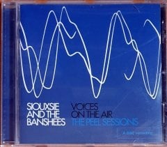 SIOUXSIE AND THE BANSHEES - VOICES ON THE AIR / THE PEEL SESSIONS (2006) - CD 2.EL