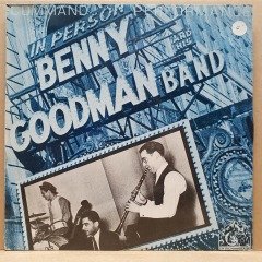BENNY GOODMAN AND HIS BAND - COMMAND PERFORMANCE - LP 2.EL PLAK