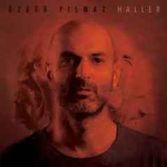ÖZGÜR YILMAZ - HALLER (2018) - LP LIMITED EDITION YELLOW VINYL SIFIR