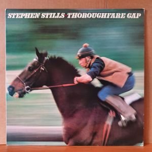 STEPHEN STILLS - THOROUGHFARE GAP (1978) - LP 2.EL PLAK